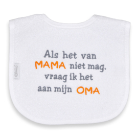 Slab  Als het van mama niet mag, vraag ik het aan mijn oma