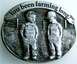 You've been Farming Long? Belt Buckle JF1988.