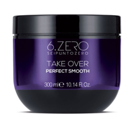 6.Zero Take Over Perfect Smooth - Mask - 300 ml