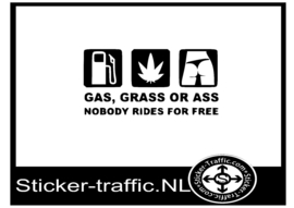 Gas, Grass or Ass sticker