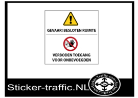 Besloten ruimte, verboden toegang sticker