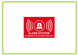 Alarm systeem dit gebouw is electronisch beveiligd sticker