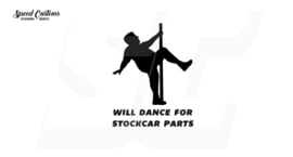 Will dance for stockcar parts - 1