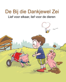 De Bij die Dankjewel zei