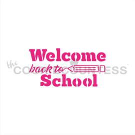 Flour Box Stencil - Welcome Back to School
