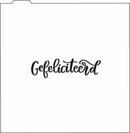 Gefeliciteerd cookie stencil
