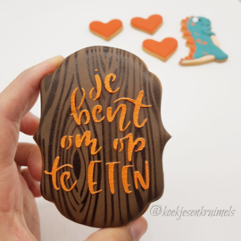 Je bent om op te eten cookie stencil