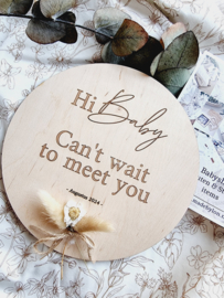 Hi baby can't wait to meet you & gedroogde bloemetjes