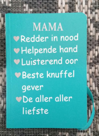 Notitieboekje voor mama met pen ( Turkoois)