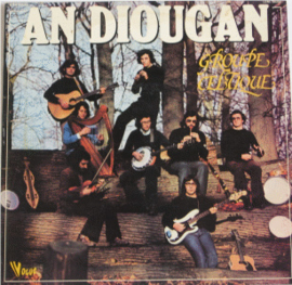 An Diougan - Groupe Celtique (LP)