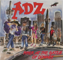 ADZ - Piper At The Gates of Downey (LP)