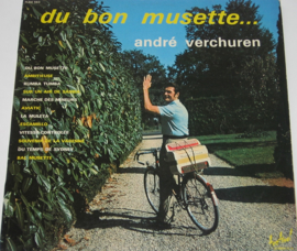 André Verchuren & Son Orchestre ‎– Du Bon Musette... (LP)