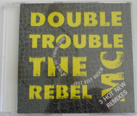 Double Trouble & Rebel MC – Just Keep Rockin' (CD Single)