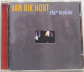 Van Dik Hout – Vier Weken (CD)