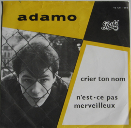 Adamo – Crier Ton Nom (Single)