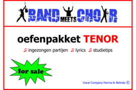 BAND meets CHOIR 2024 oefenpakket TENOR