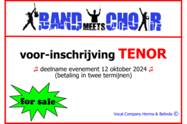 BAND meets CHOIR 2024 voor-inschrijving TENOR