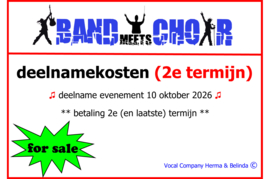 BAND meets CHOIR 2026 deelnamekosten 2e (en laatste) termijn