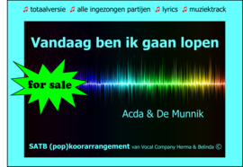 Vandaag ben ik gaan lopen (koorarrangement)