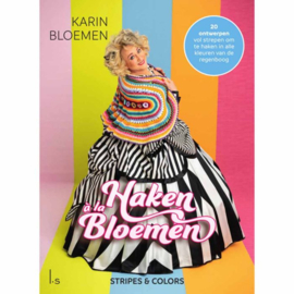 Haken à la Bloemen: stripes en colors - Karin Bloemen