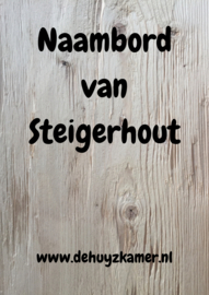 Naambord Steigerhout