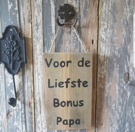 Tekstbordje Voor de liefste bonus papa