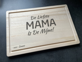 Snijplank De liefste Mama is de mijne! (39x26cm)