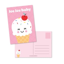 Postkaart | Ice ice baby