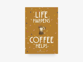 Pin 'Life happens Coffee helps' - Typealive