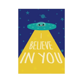 Postkaart | I believe in you