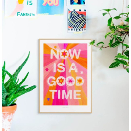 Print/poster Now is a good time - A4