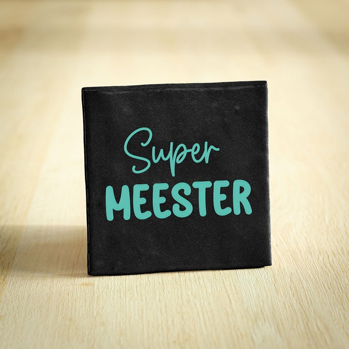 Tegeltje Supermeester - Zwart