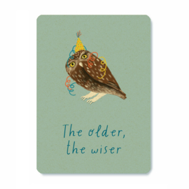 Postkaart The older the wiser