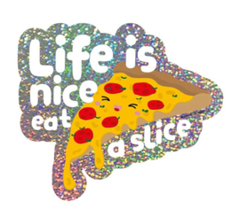 Sticker Glitter Pizza Life is nice - Studio Inktvis