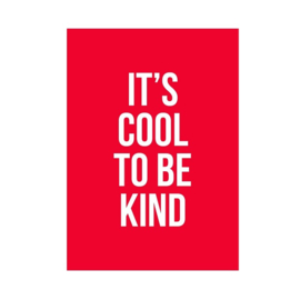 Postkaart It's cool to be kind