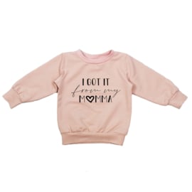 Sweater | I Got it from my Momma | 4 Colors