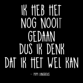 "Ik heb het nog nooit ....."