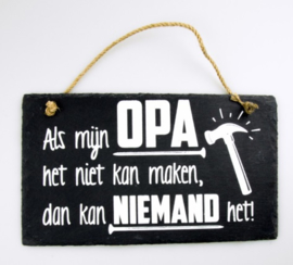 Als Opa het niet kan........