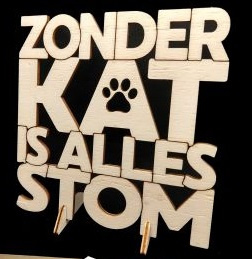 Houten wenskaart "Zonder kat"