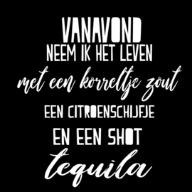Vanavond neem ik het leven