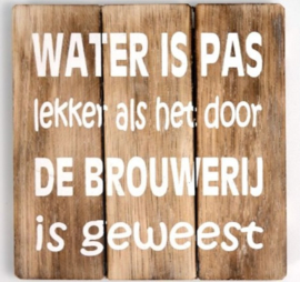 Water is pas