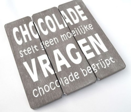 Chocolade