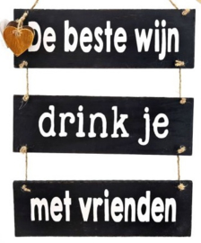 Hangbord "De Beste wijn......