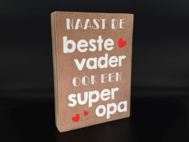 Naast de beste vader