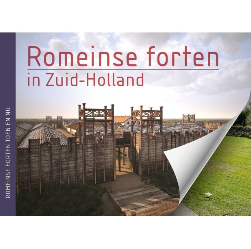 Romeinse forten in Zuid-Holland