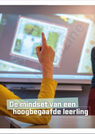 De mindset van een hoogbegaafde leerling