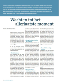 Wachten tot het allerlaatste moment