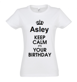 T-shirt | NAAM keep calm it`s your birthday