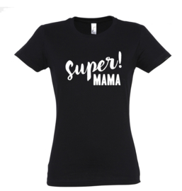 Dames shirt | Super mama + NAAM