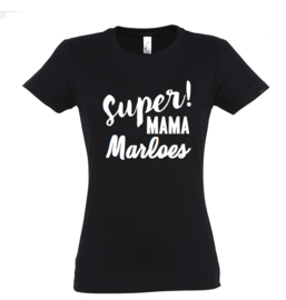 Dames shirt | Super mama + NAAM